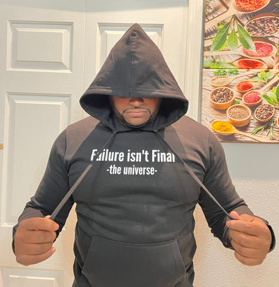 Failure isn’t final - Hoody