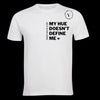 "My Hue Doesn't Define Me" short sleeve T